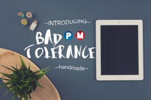 Bad Tolerance: A Handmade Display Font for Bold Branding